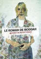 Couverture Le roman de Boddah : Comment j'ai tué Kurt Kobain Editions Glénat (1000 feuilles) 2015