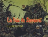 Couverture La voie du samouraï, tome 1 : La lame et le vent Editions Semic 2003