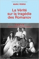Couverture La vérité sur la tragédie des Romanov Editions Tallandier (Texto) 2013