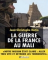 Couverture La guerre de la France au Mali Editions Tallandier 2014