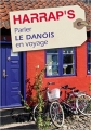 Couverture Parler le danois en voyage Editions Harrap's (Parler en voyage) 2012