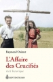 Couverture L'affaire des crucifiés Editions Septentrion 2013