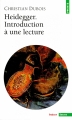 Couverture Heidegger. Introduction à une lecture Editions Points (Essais) 2000