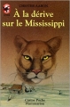 Couverture À la dérive sur le Mississippi Editions Flammarion (Castor poche) 1999