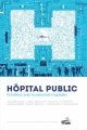 Couverture Hôpital public Editions Vide Cocagne 2016