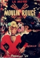 Couverture Moulin Rouge Editions Les Presses de la Cité 1954
