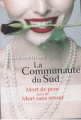 Couverture La communauté du sud, tome 11 et 12 : Mort de peur suivi de Mort sans retour Editions France Loisirs 2013
