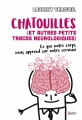 Couverture Chatouilles (et autres petits tracas neurologiques) Editions Belin 2017