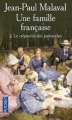 Couverture Une famille française, tome 2 : Le crépuscule des patriarches Editions Pocket 2012