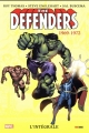 Couverture The Defenders, intégrale, tome 01 : 1969-1972 Editions Panini (Marvel Classic) 2017