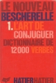 Couverture Bescherelle : La conjugaison, 12 000 verbes Editions Hatier 1986