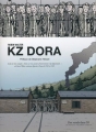 Couverture KZ Dora (Intégrale) Editions Des ronds dans l'O 2015