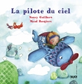 Couverture La pilote du ciel Editions Alice (Jeunesse) 2017