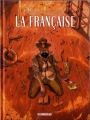 Couverture La française, tome 2 : Albert Editions Delcourt (Conquistador) 2014