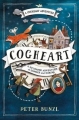 Couverture Cogheart, book 1: A stunning adventure of Danger and Daring Editions Usborne 2016