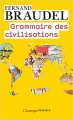 Couverture Grammaire des civilisations Editions Flammarion (Champs - Histoire) 2013