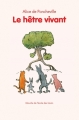 Couverture Le hêtre vivant Editions L'École des loisirs (Mouche) 2014