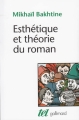 Couverture Esthétique et théorie du roman Editions Gallimard  (Tel) 1978