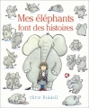 Couverture Mes éléphants font des histoires Editions Mijade 2000
