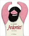 Couverture Le grand Antonio Editions de la Pastèque 2014