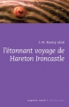 Couverture L'étonnant voyage de Hareton Ironcastle Editions Espace Nord 2006