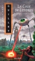 Couverture La cage de Londres : Un siècle après la guerre des mondes Editions Alire (Science-Fiction) 2003