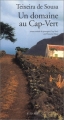 Couverture Un domaine au Cap-Vert Editions Actes Sud 2002
