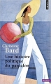 Couverture Une histoire politique du pantalon Editions Points (Histoire) 2014