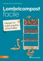 Couverture Lombricompost facile Editions Terre vivante (Conseils d'expert) 2018
