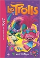 Couverture Les Trolls, tome 1 : Super casting ! Editions Hachette (Bibliothèque Rose) 2017