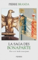 Couverture La saga des Bonaparte Editions Perrin 2018