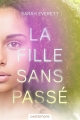 Couverture La fille sans passé Editions Castelmore 2018