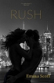 Couverture Rush, tome 1 Editions Juno Publishing 2018