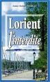 Couverture Lorient l'interdite Editions Alain Bargain 2004