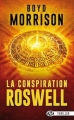 Couverture La Conspiration de Roswell Editions Milady (Thriller) 2017