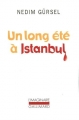 Couverture Un long été à Istambul Editions Gallimard  (L'imaginaire) 2007