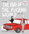 Couverture The end of the fucking world Editions L'employé du moi 2013