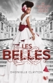 Couverture Les belles, tome 1 Editions Robert Laffont (R) 2018