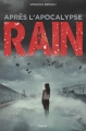 Couverture The Rain, tome 2 : Après l'apocalypse Editions Bayard 2018