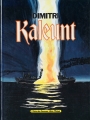Couverture Kaleunt Editions Albin Michel (L'écho des savanes) 1988