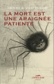 Couverture La mort est une araignée patiente Editions de L'Éveilleur 2017