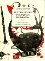 Couverture Les trois jours de la queue du dragon Editions Actes Sud 2001
