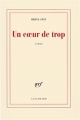 Couverture Un coeur de trop Editions Gallimard  (Blanche) 2006