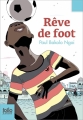 Couverture Rêve de Foot Editions Folio  (Junior) 2014