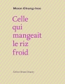 Couverture Celle qui mangeait le riz froid Editions Bruno Doucey 2012