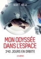 Couverture Mon odyssée dans l'espace : 340 jours en orbite Editions Les Arènes (Témoignage) 2018