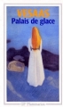Couverture Le palais de glace/Palais de glace Editions Flammarion (GF) 1993