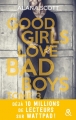 Couverture Good girls love bad boys, tome 3 Editions Harlequin (&H) 2018