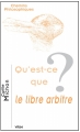 Couverture Qu'est-ce que le libre arbitre ? Editions Vrin 2011