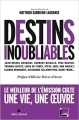 Couverture Destins inoubliables Editions Albin Michel 2014